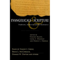 Evangelicals & Scripture: Tradition, Authority and Hermeneutics