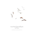 routines/goodbyes