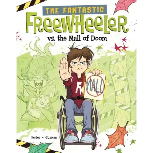 The Fantastic Freewheeler vs. the Mall of Doom: A Graphic Novel