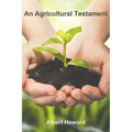 An Agricultural Testament