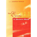 The Exotic in Western Music: Collected Essays