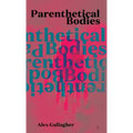 Parenthetical Bodies