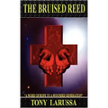 The Bruised Reed