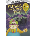 Clowns from Outer Space