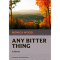 Any Bitter Thing