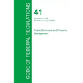 Code of Federal Regulations Title 41, Volume 1, July 1, 2015