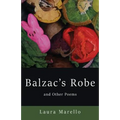 Balzac's Robe and Other Poems
