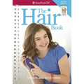 The Hair Book: Care & Keeping Advice for Girls