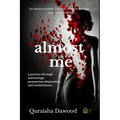 almost me: a journey through miscarriage, postpartum depression and motherhood