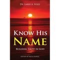 Know His Name: Building Trust in God