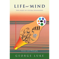 Life and Mind: The Light of System Philosophy