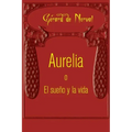 Aurelia o El sueño y la vida