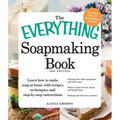 The Everything Soapmaking Book: Learn How to Make Soap at Home with Recipes, Techniques, and Step-By-Step Instructions - Purchase the Right Equipment