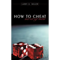 How to cheat and not get busted
