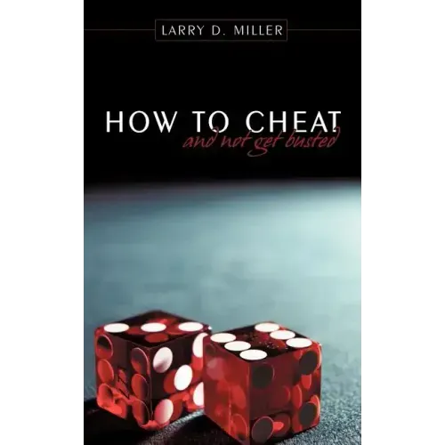 How to cheat and not get busted