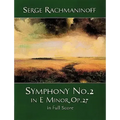 Symphony No. 2 in E Minor, Op. 27, in Full Score
