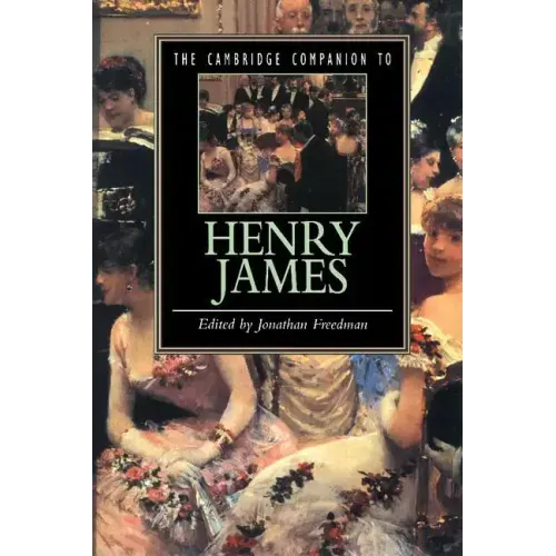 The Cambridge Companion to Henry James