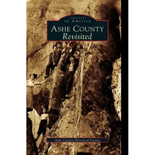 Ashe County Revisited