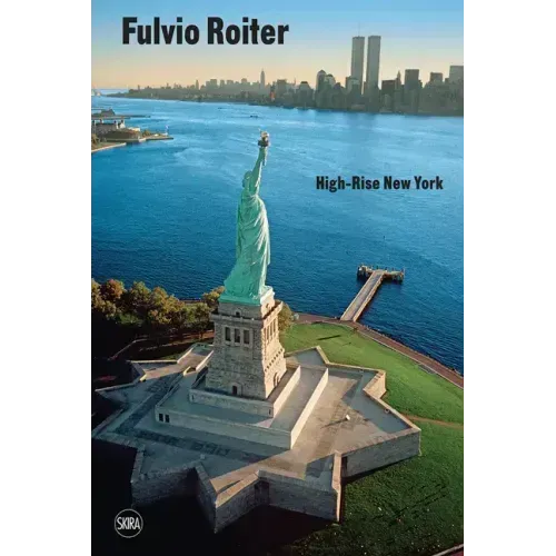 Fulvio Roiter: High-Rise New York