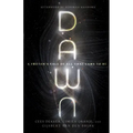 Dawn: A Proton's Tale of All That Came to Be