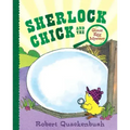 Sherlock Chick and the Giant Egg Mystery