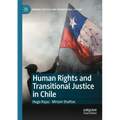 Human Rights and Transitional Justice in Chile