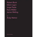 Artists on Andy Warhol