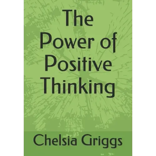 The Power of Positive Thinking