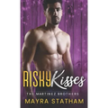Risky Kisses