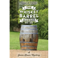 The Whiskey Barrel Murder: A Jonas Lauer Mystery