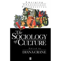 The Sociology of Culture: Emerging Theoretical Pe Rspectives