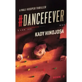 #DanceFever: A Mali Hooper Thriller, Book 3