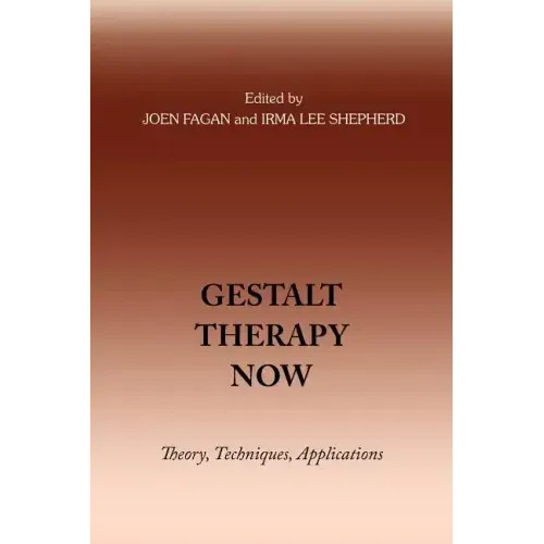 Gestalt Therapy Now