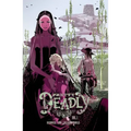 Pretty Deadly Volume 1: The Shrike