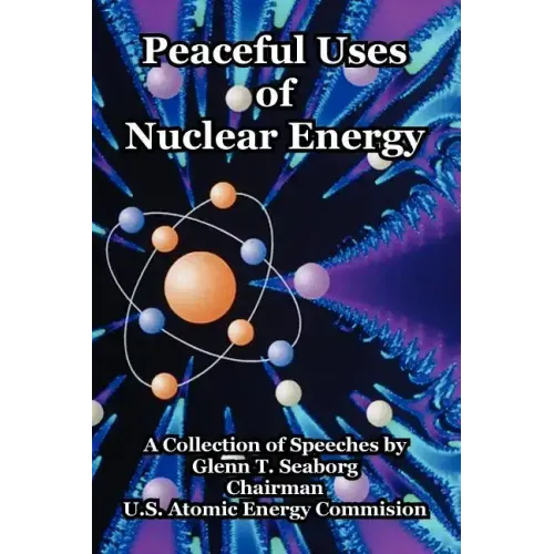 Peaceful Uses of Nuclear Energy
