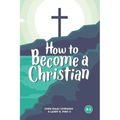 How to Become a Christian: 8.1