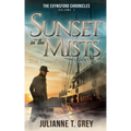 Sunset in the Mists - The Dark Draws the Curtain: Christian Mystery & Suspense Romance