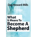 What It Means to Become a Shepherd