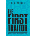 The First Traitor