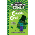 Diary of a Minecraft Zombie Book 21: Carnival Chaos