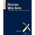 Hacking Web Apps: Detecting and Preventing Web Application Security Problems