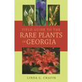 Field Guide to the Rare Plants of Georgia
