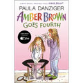 Amber Brown Goes Fourth