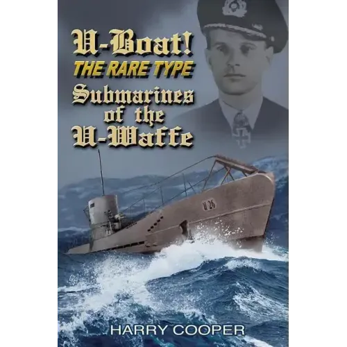 U-Boat! The Rare Type