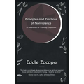 Principles and Practices of Nonviolence: 30 Meditations for Practicing Compassion
