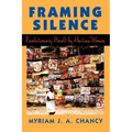 Framing Silence: Revolutionary Novels by Haitian Women