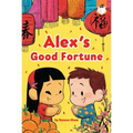 Alex's Good Fortune