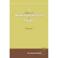 A History of Women in Politics in Ghana 1957-1992