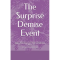 The Surprise Demise Event