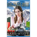 Mail Order Bride Christmas Miracles Romance